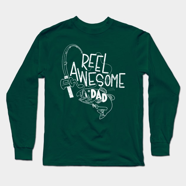 Reel Awesome Dad Long Sleeve T-Shirt by Hannah’s Hand Lettering